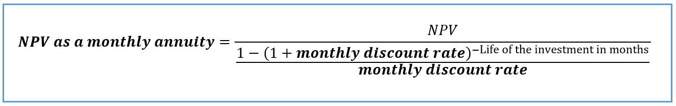 Formula: NPV as a monthly annuity